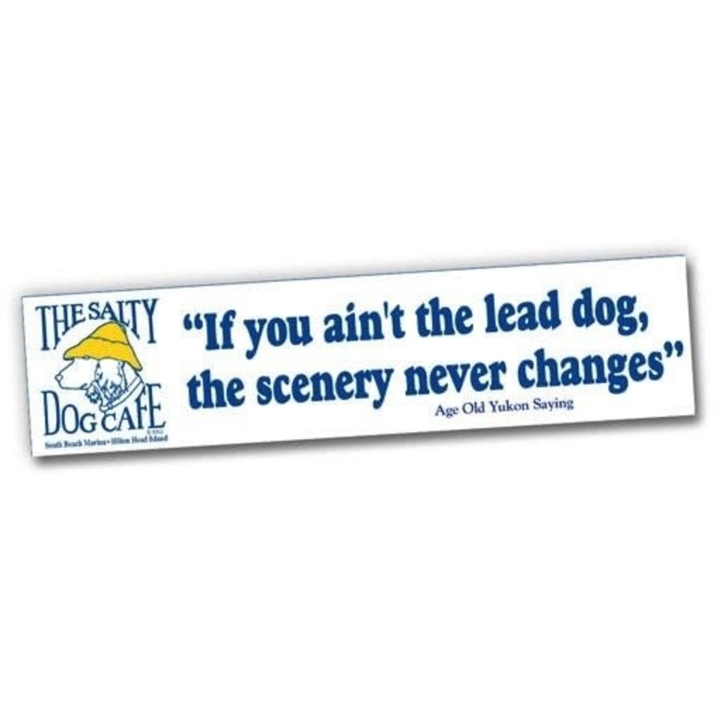 Lead Dog Bumper Sticker